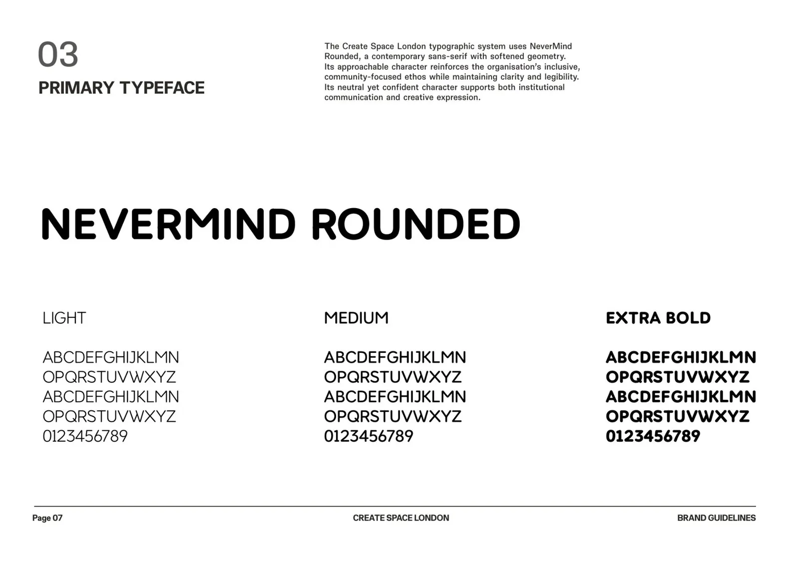 Create Space London brand guidelines, typeface